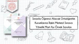 LGS KAPSAMINDA MERKEZÎ SINAVA KATILACAK ADAYLAR İÇİN MART AYI ÖRNEK SORU KİTAPÇIĞI YAYIMLANDI