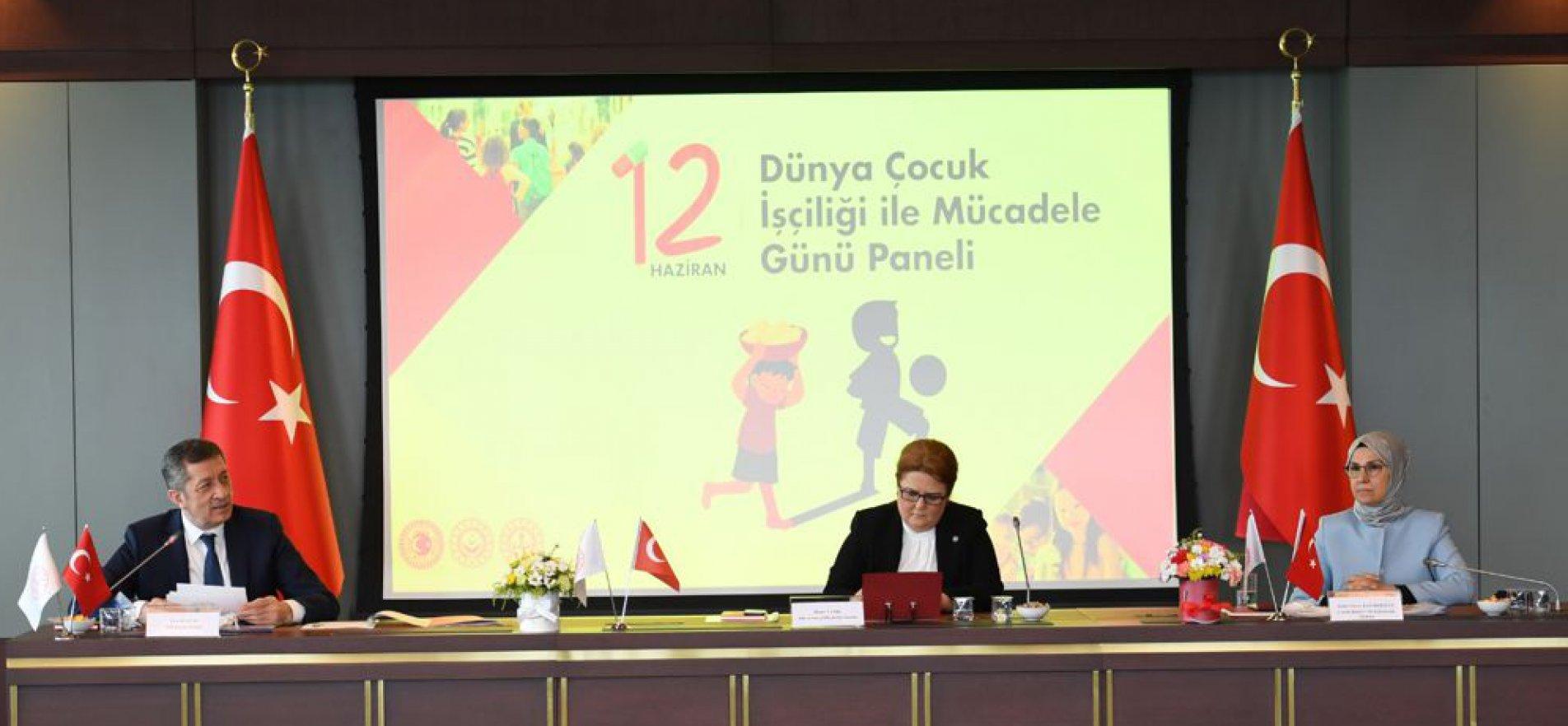 BAKAN SELÇUK, DÜNYA ÇOCUK İŞÇİLİĞİ İLE MÜCADELE GÜNÜ PANELİ'NE KATILDI